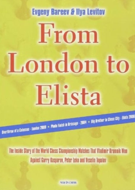 From London to Elista: Behind the Scenes of Kramnik's Title Matches