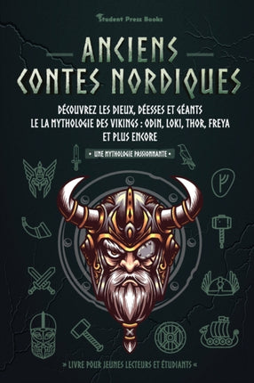 Anciens contes nordiques: Découvrez les dieux,