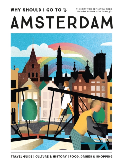 Why Should I Go To Amsterdam