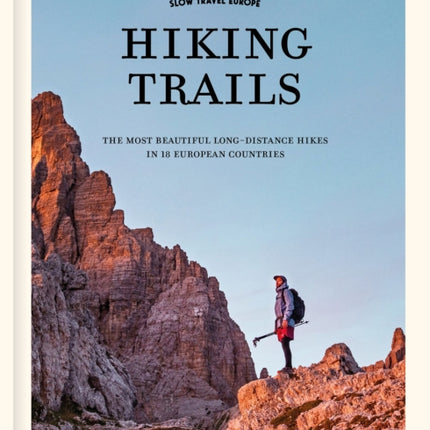 Slow Travel Europe Hiking Trails