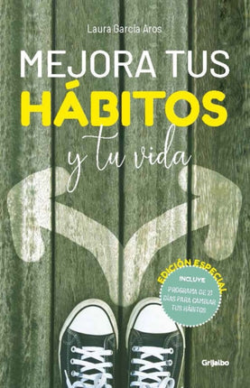 Mejora tus hábitos y tu vida Edición Especial  Improve Your Habits and Your Life Special Edition