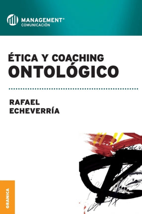 Ética y coaching ontológico