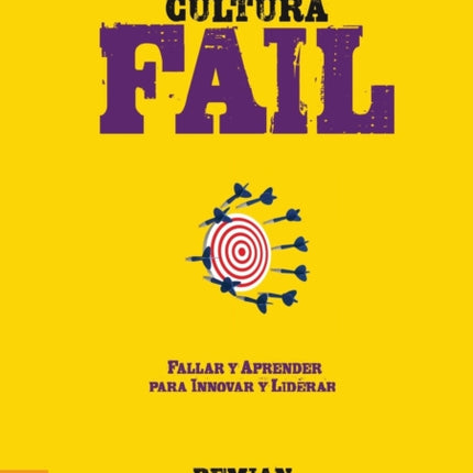Cultura Fail: Fallar y aprender para innovar y