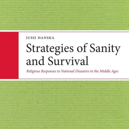 Strategies of Sanity and Survival: Religious