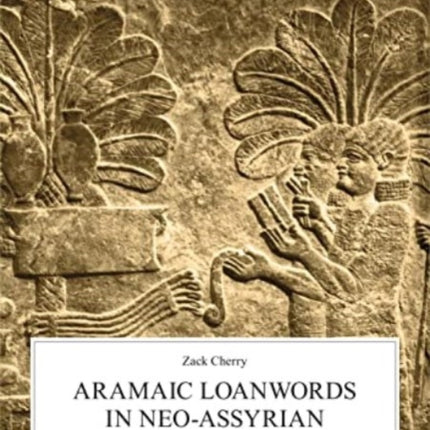 Aramaic Loanwords in NeoAssyrian 911612 B.C.