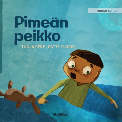 Pimeän peikko: Finnish Edition of Dread in the Dark