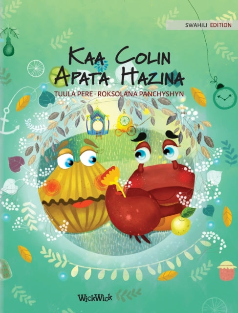 Kaa Colin Apata Hazina: Swahili Edition of  Colin