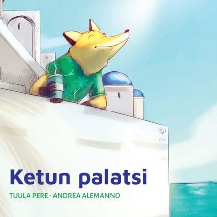 Ketun palatsi: Finnish Edition of  The Fox's