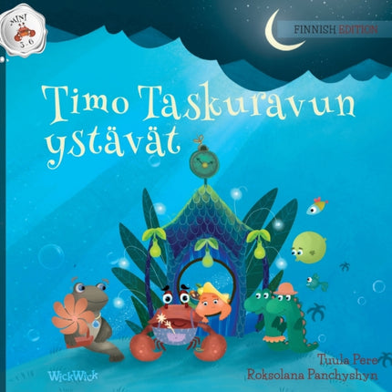 Timo Taskuravun ystävät: Finnish Edition of