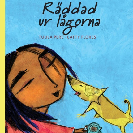 Räddad ur lågorna: Swedish Edition of Saved from the Flames