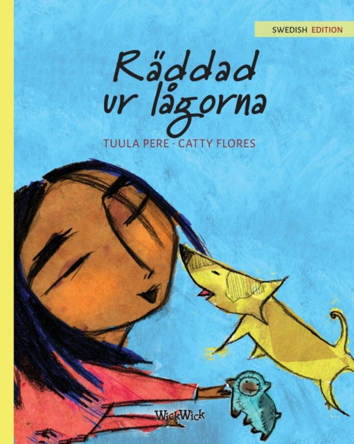 Räddad ur lågorna: Swedish Edition of Saved from the Flames