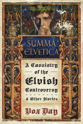 Summa Elvetica: A Casuistry of the Elvish Controversy