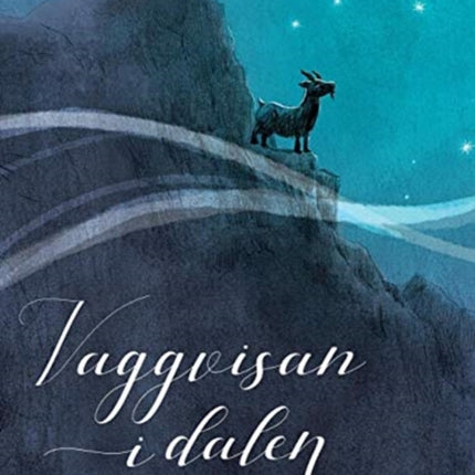 Vaggvisan I dalen: Swedish Edition of  Lullaby of