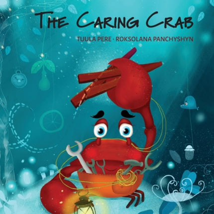 The Caring Crab