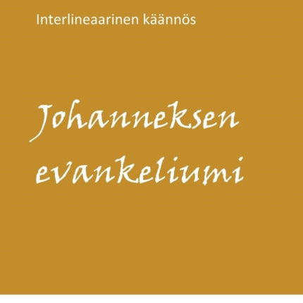 Aramea-Suomi Interlineaari Johanneksen