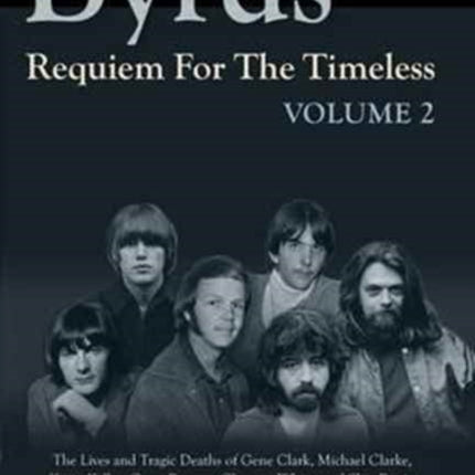 Byrds Requiem For The Timeless Volume 2