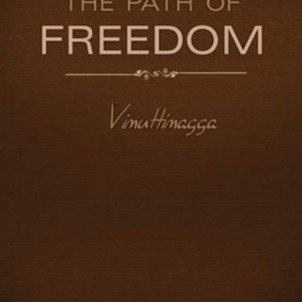 Path of Freedom: Vimuttimagga