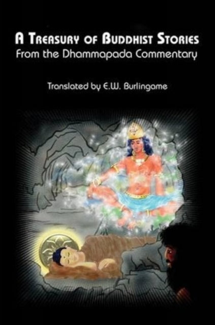 A Treasury of Buddhist Stories: From the