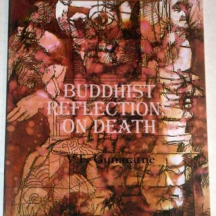 Buddhist Reflections on Death