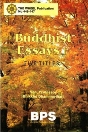 Buddhist Essays 1: Five Titles