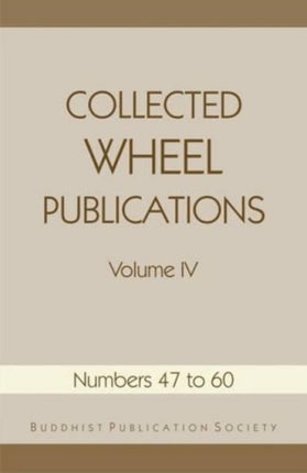 Collected Wheel Publications: Numbers 47 to 60 v. 4