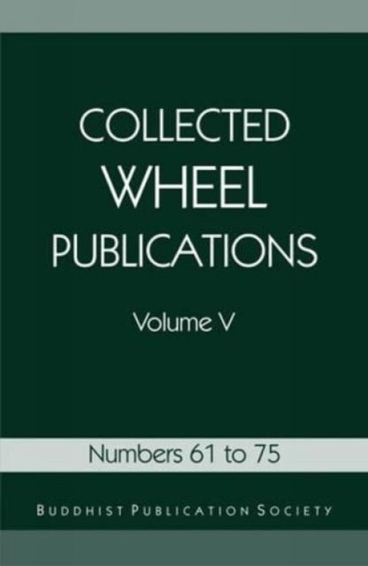 Collected Wheel Publications: Numbers 61 to 75 v. 5