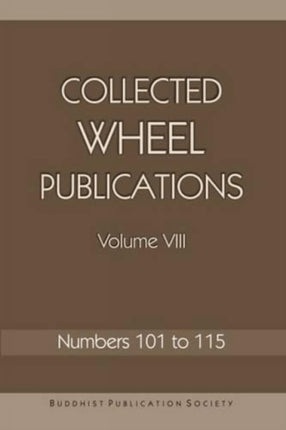 Colllected Wheel Publications: Volume VIII