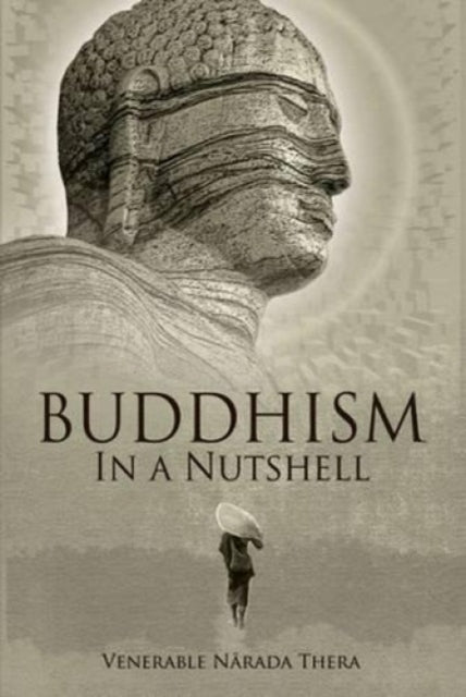 Buddhism in a Nutshell