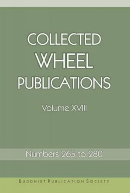 Collected Wheel Publications Vol 18: Volume XVIII