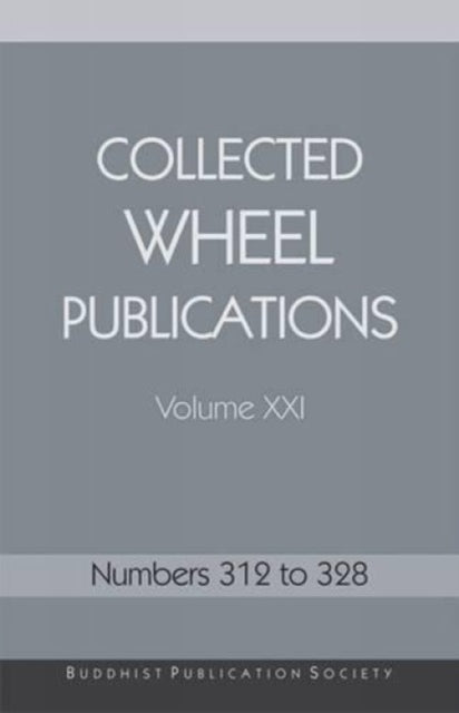 Collected Wheel Publications: Volume XXI