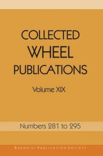 Collected Wheel Publications: Volume XIX