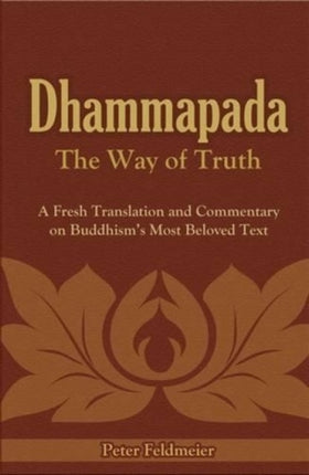 Dhammapada: The Way of Truth