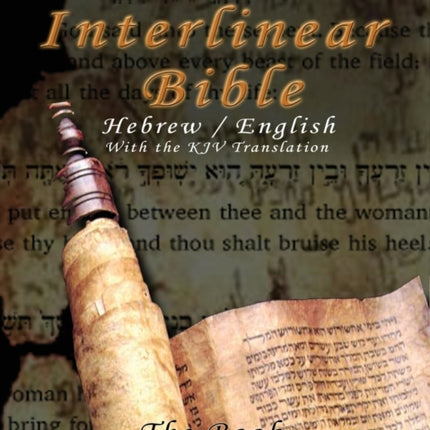 Interlinear Bible; The Book of Genesis-PR-Hebrew/English-FL/KJV