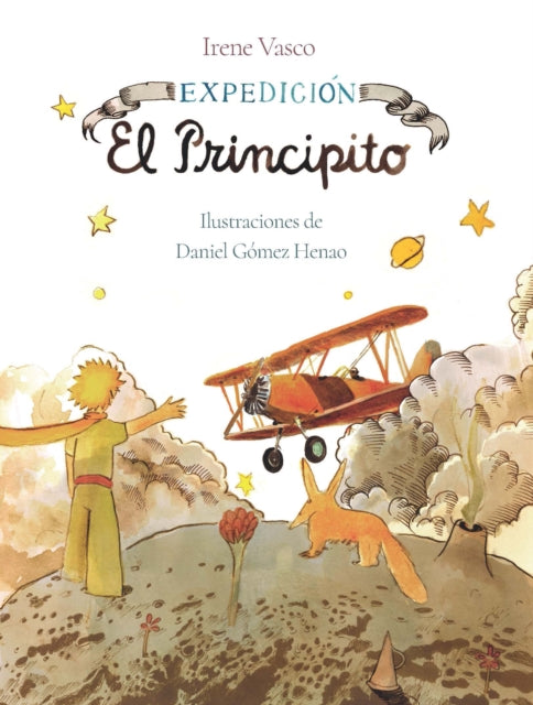 Expedición El principito  Expedition The Little