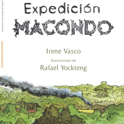 Expedición Macondo  Expedition Macondo