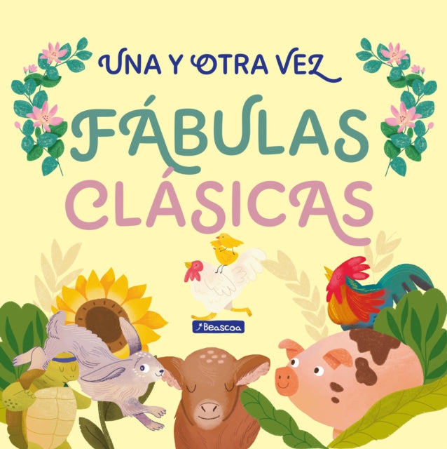 Una y otra vez 1. Fábulas clásicas  Again and Again 1 Classic Fables