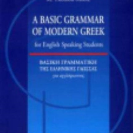 A Basic Grammar of Modern Greek for English Speaking Students