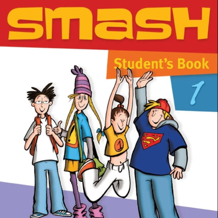 Smash 1 Student's Book International