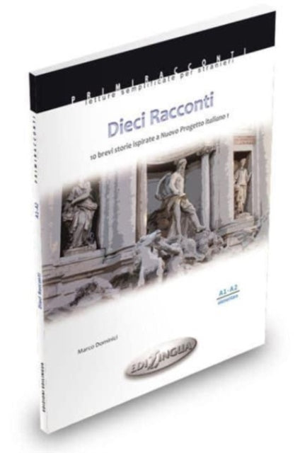 Primiracconti: Dieci Racconti. Libro (A1-A2)