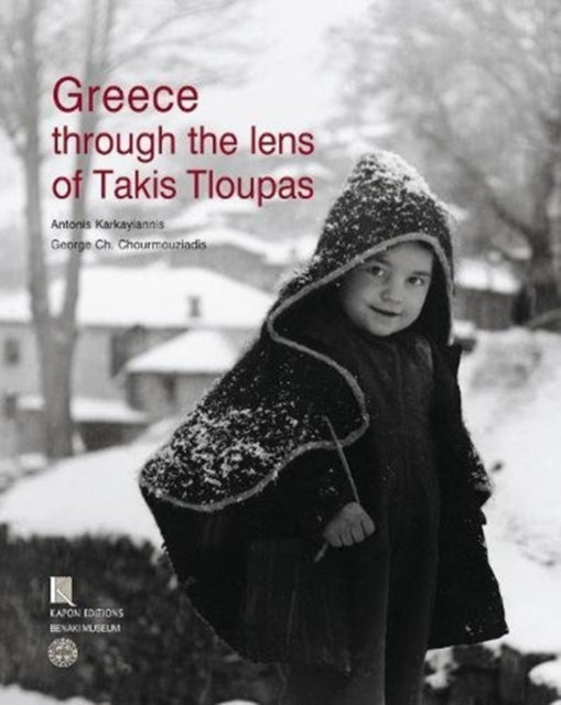 Greece Through the Lens of Takis Tloupas (English language edition)