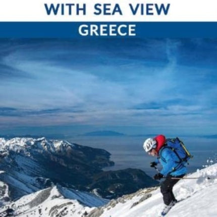 Ski touring with sea view Greece: 2016