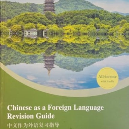 GCSE/IGCSE Chinese as a Foreign Language Revision Guide