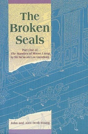 The Broken Seals: Part One of The Marshes of