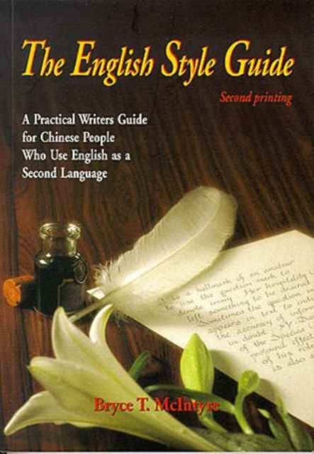 The English Style Guide: A Practical Writers'