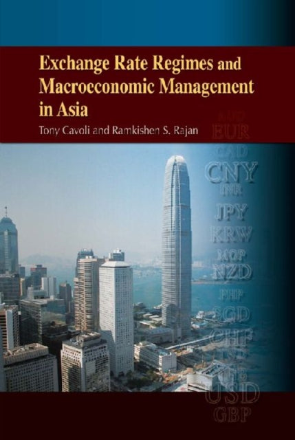 Exchange Rate Regimes and Macroeconomic