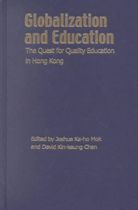 Globalization and Education – The Quest for