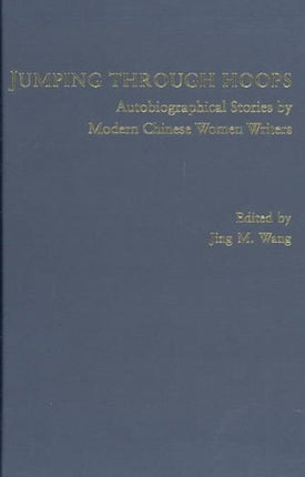 Jumping Through Hoops – Autobiographical Stories