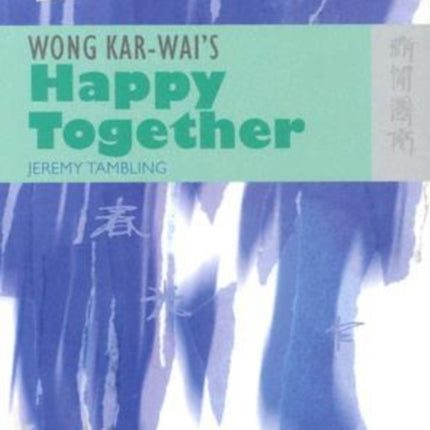 Wong Kar–wai′s Happy Together