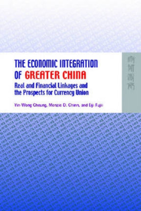 The Economic Integration of Greater China  Real