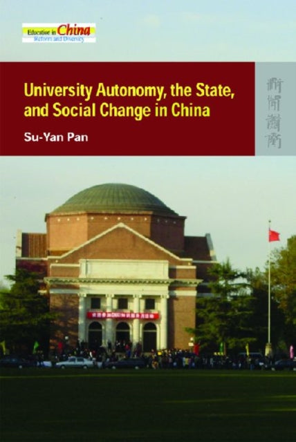 University Autonomy the State and Social Change